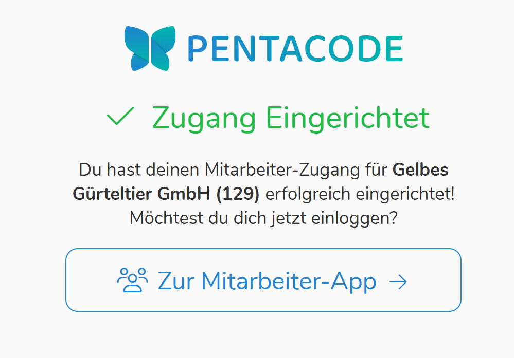 Bestätigung für den erfolgreich eingerichteten Mitarbeiterzugang